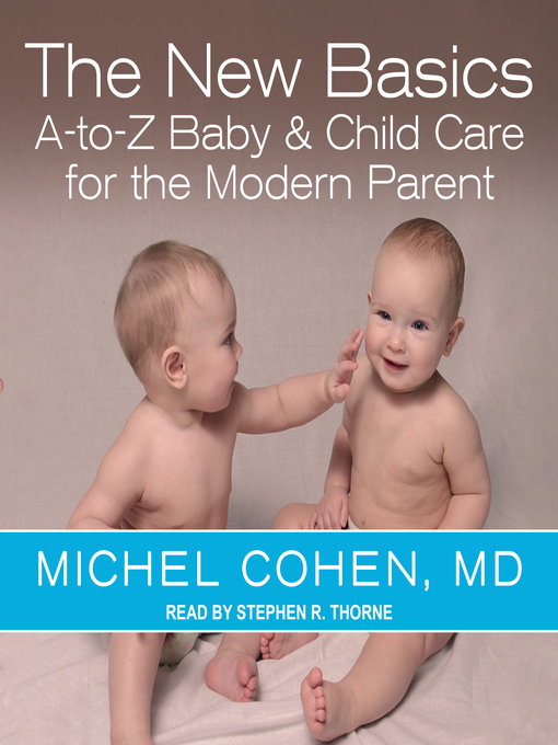 Title details for The New Basics by Michel Cohen, MD - Available